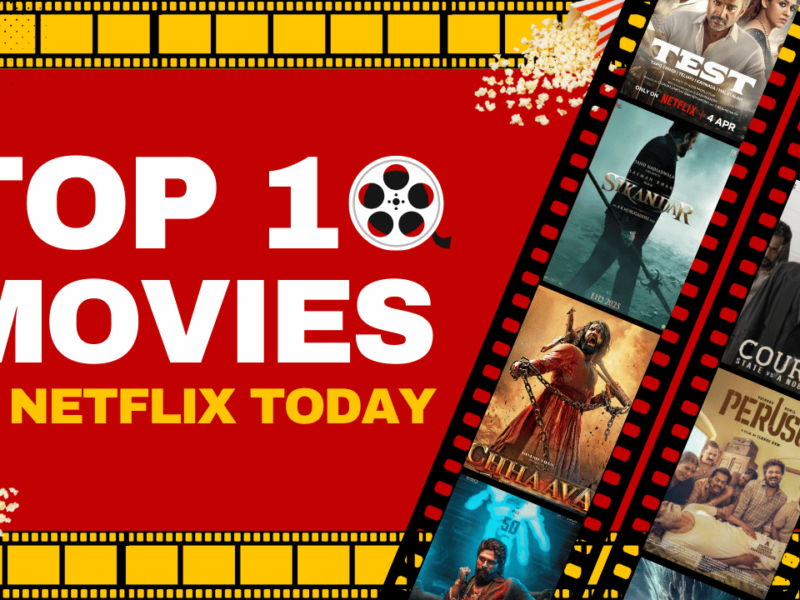 Top 10 Movies in Netflix Today